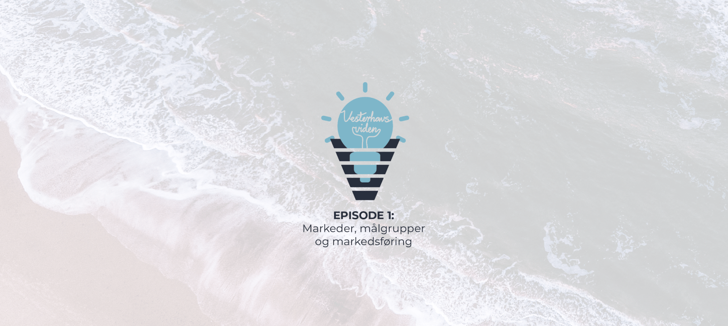 Vesterhavsviden: Episode 1 E